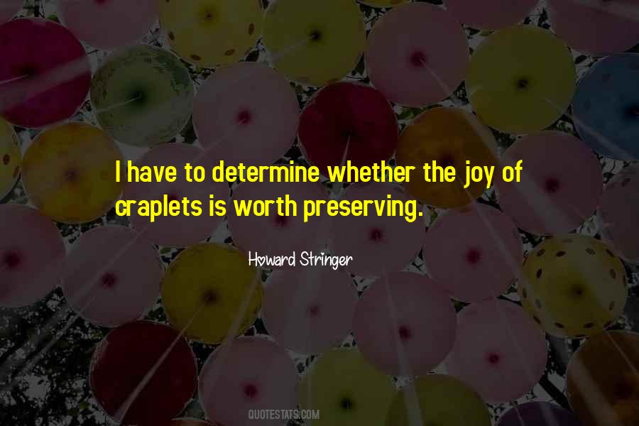 Determine Your Worth Quotes #1621186