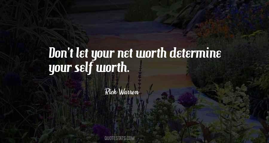 Determine Your Worth Quotes #646883