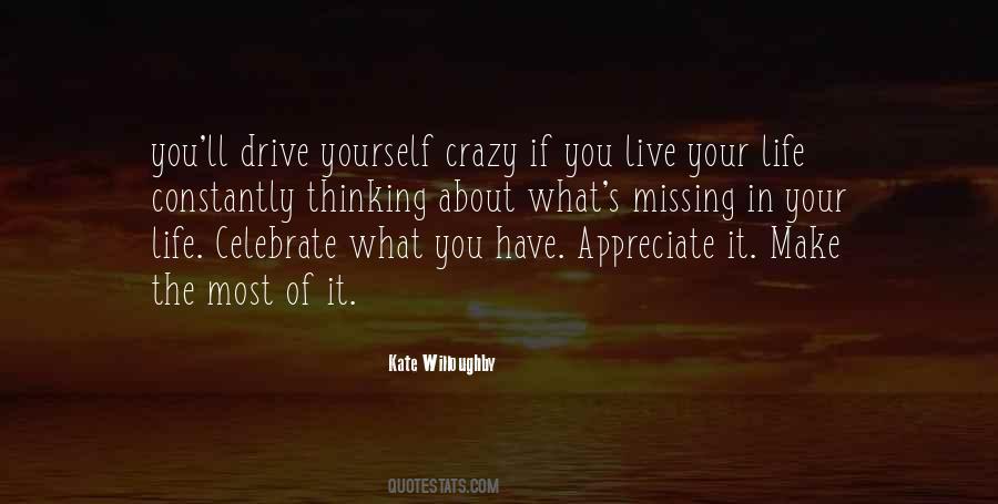 Drive You Crazy Quotes #996307