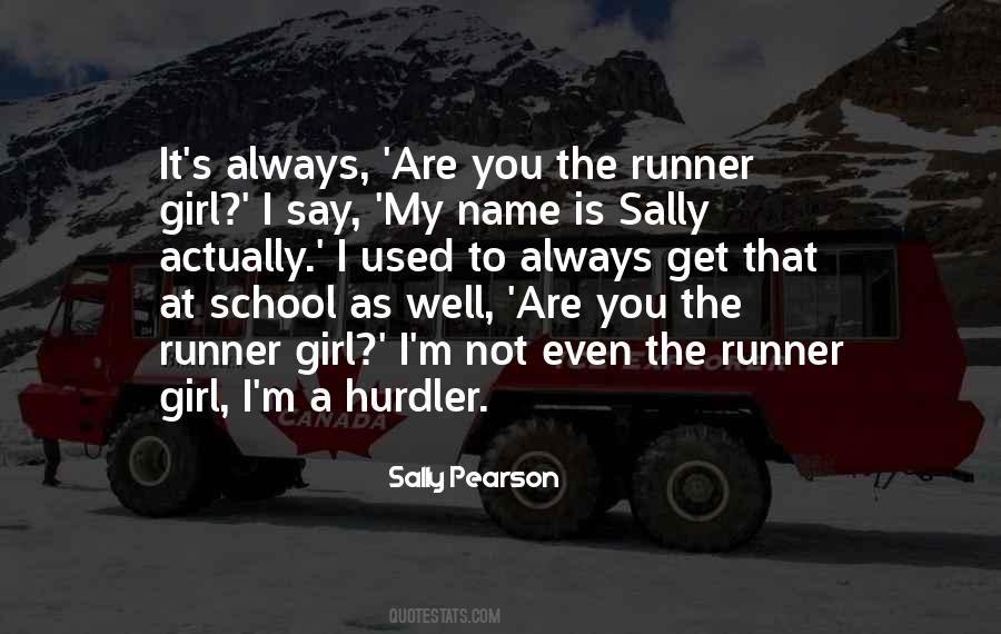Runner Girl Quotes #731468