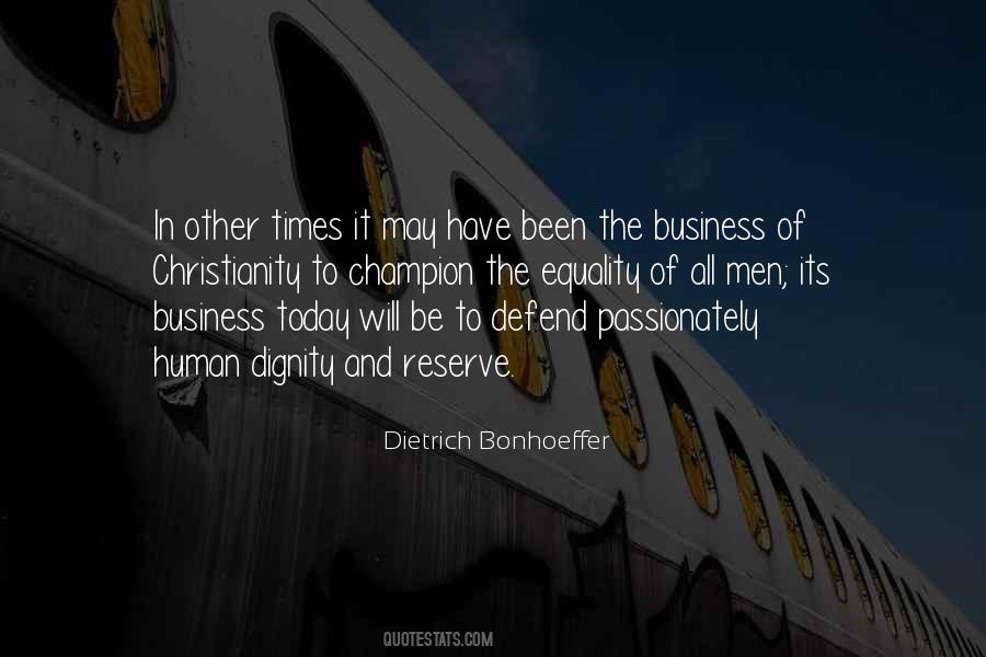 Business Dignity Quotes #442595