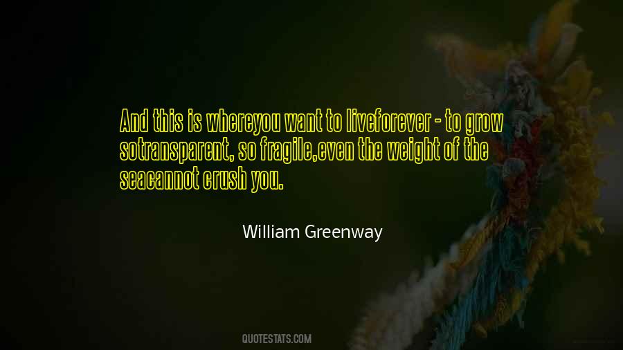 No One Will Live Forever Quotes #17803