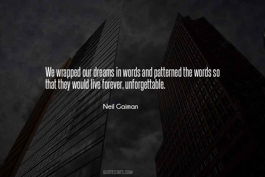 No One Will Live Forever Quotes #36128