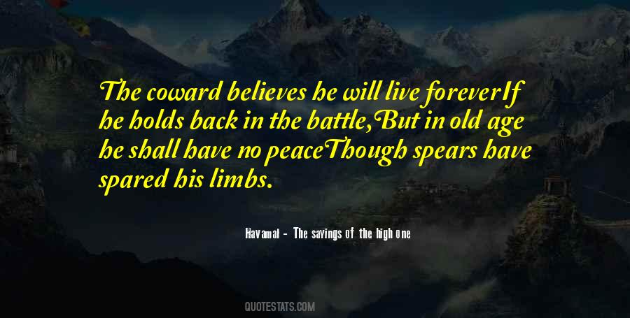 No One Will Live Forever Quotes #631049