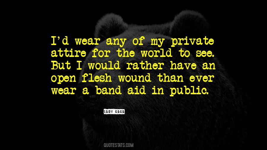 Quotes About A Band Aid #1012716