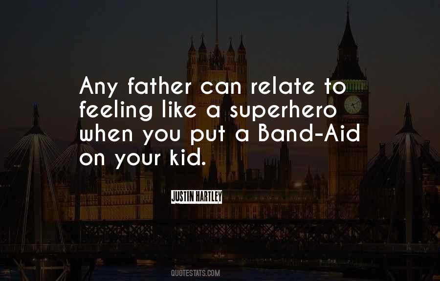 Quotes About A Band Aid #15519