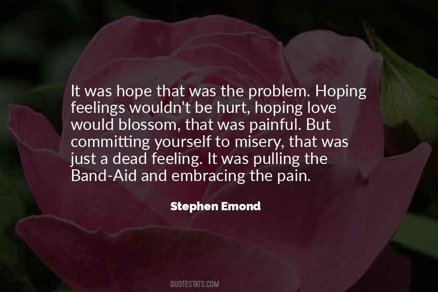 Quotes About A Band Aid #1573833