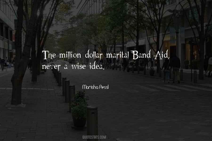 Quotes About A Band Aid #1803527