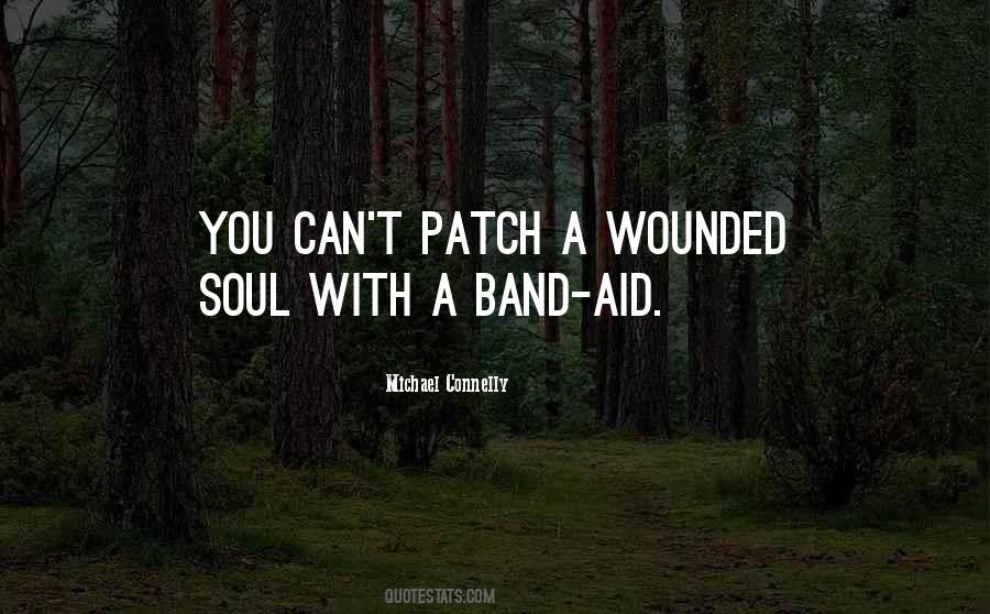 Quotes About A Band Aid #840129