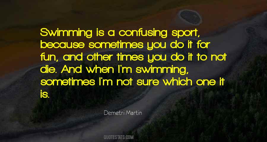 Fun Swimming Quotes #1489793