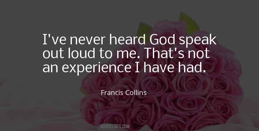 God Heard Me Quotes #1002700