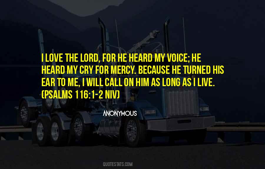 God Heard Me Quotes #1448473