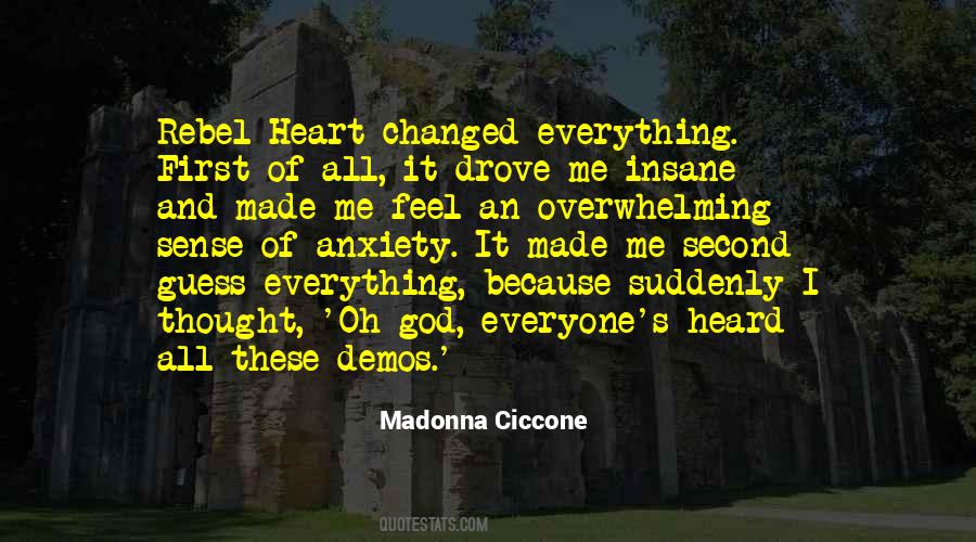 God Heard Me Quotes #972805