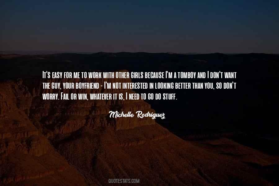 Better Boyfriend Quotes #877113