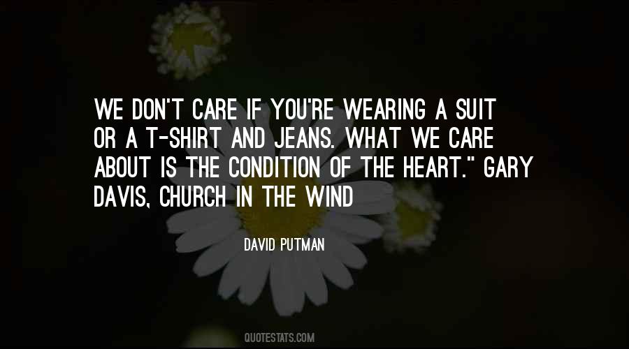 Quotes About Wearing Your Heart #1842320