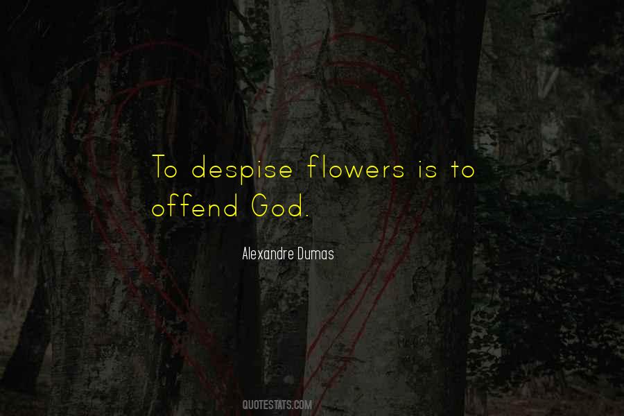 God Flowers Quotes #848830