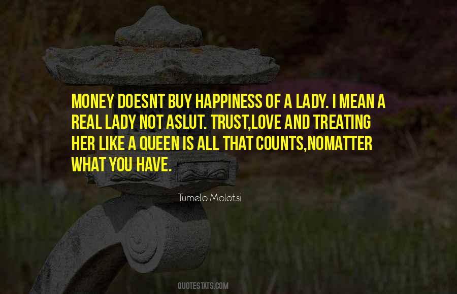 Money Doesnt Matter In A Relationship Quotes #1624827