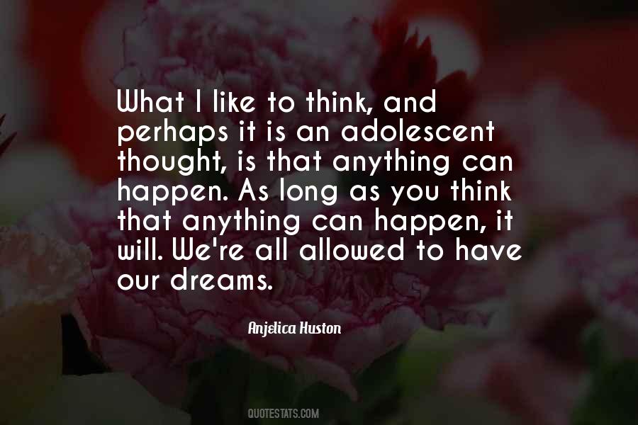 It Can Happen To You Quotes #945177