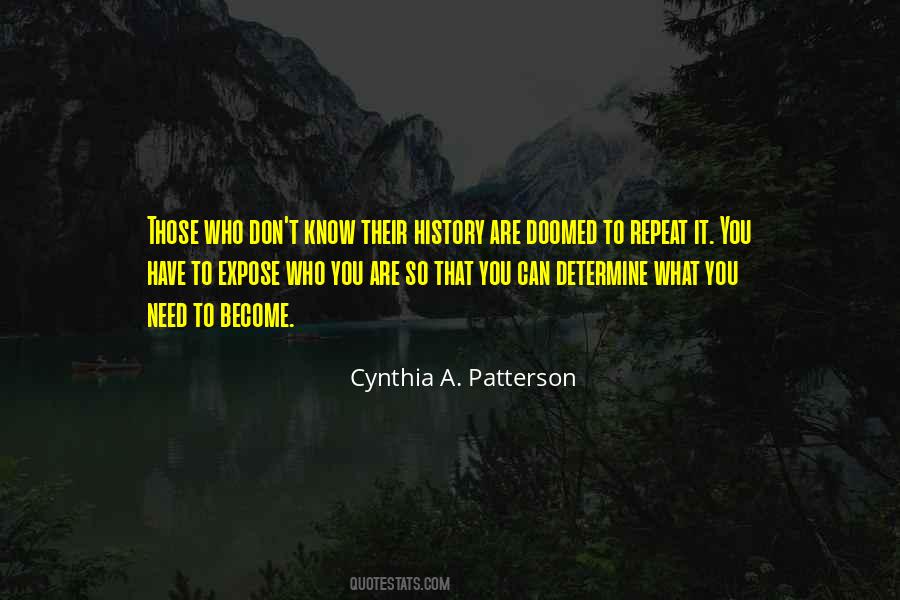 The Past Is Doomed To Repeat Itself Quotes #138695