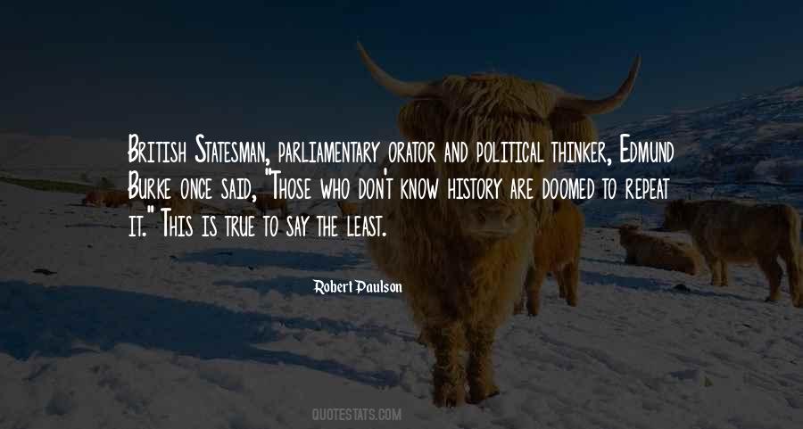 The Past Is Doomed To Repeat Itself Quotes #561038