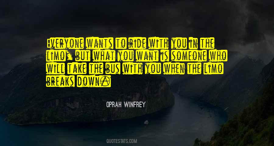 When You Want Someone Quotes #1572306