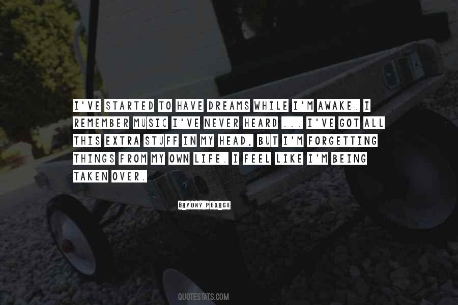 I Can Feel You Forgetting Me Quotes #638350