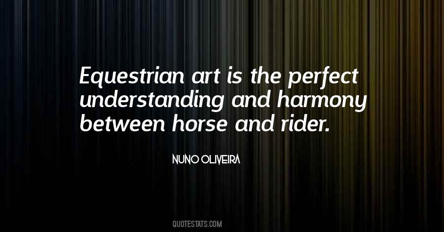 Horse Equestrian Quotes #1751449