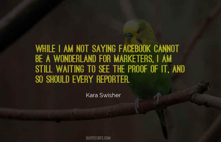 I Am Not Waiting Quotes #1059556