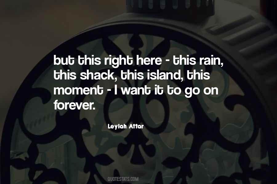 Cant Rain Forever Quotes #867610