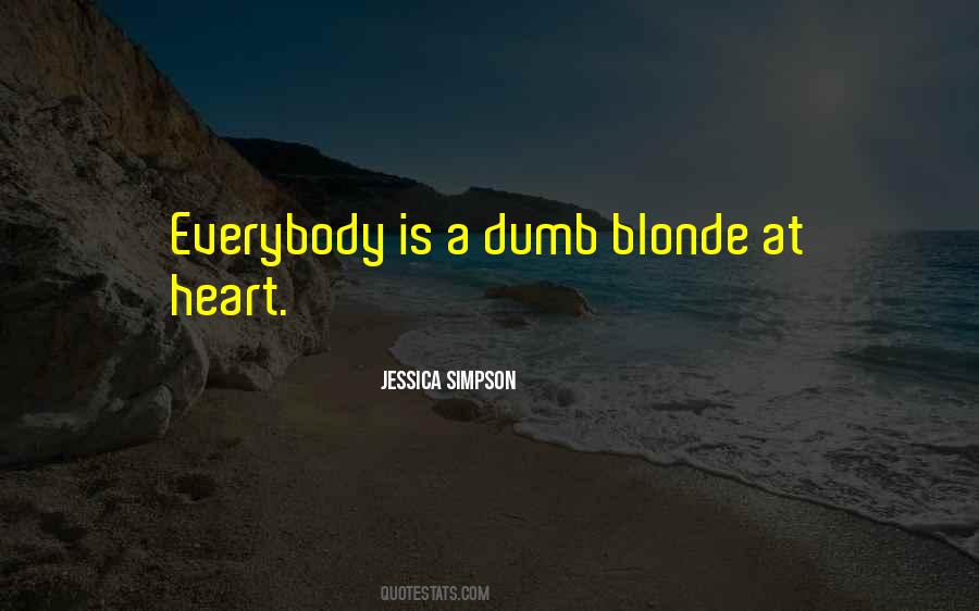 Blonde Dumb Quotes #816944