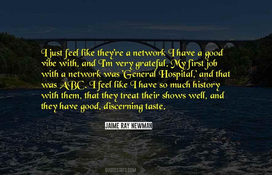 What Are Some Good Vibe Quotes #1332943