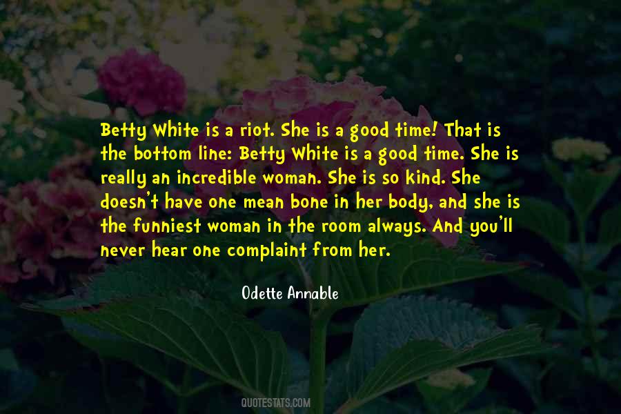 She Is So Kind Quotes #1625968