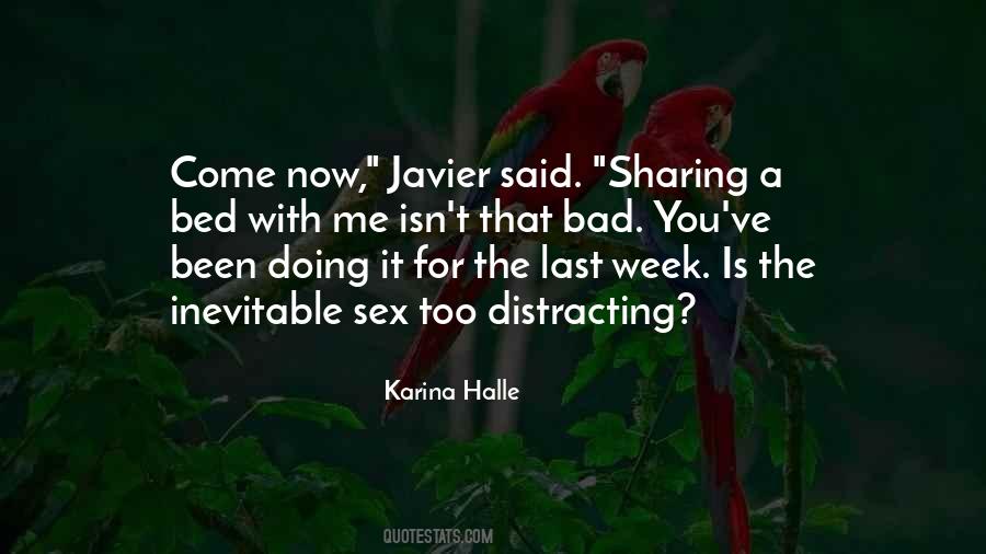 Quotes About Javier #178749