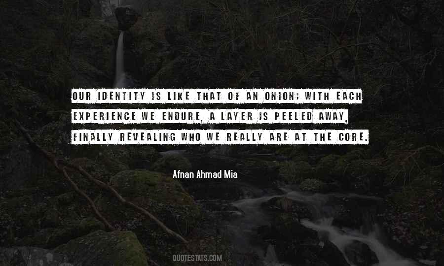 Our Identity Quotes #115014