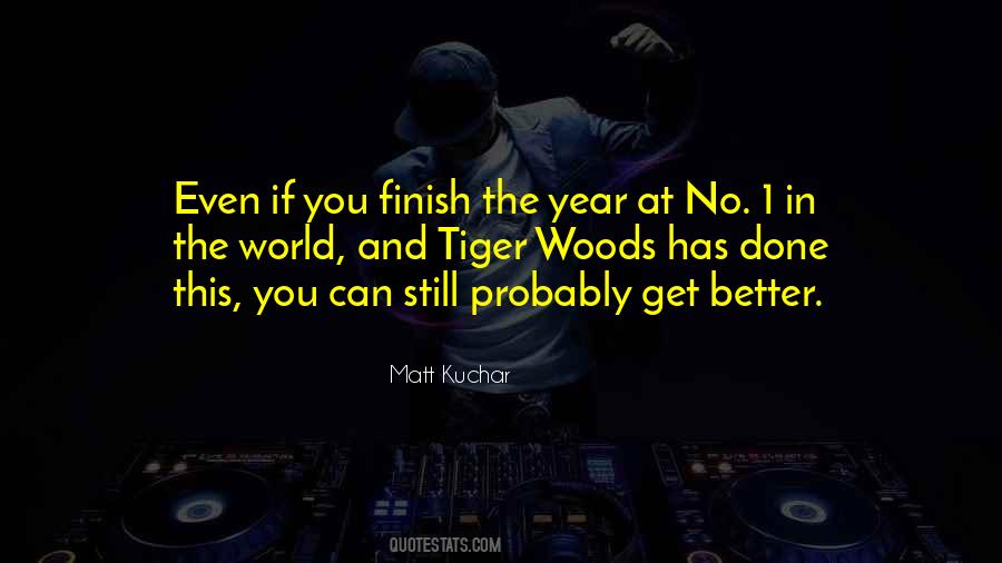 Year Of The Tiger Quotes #1116882