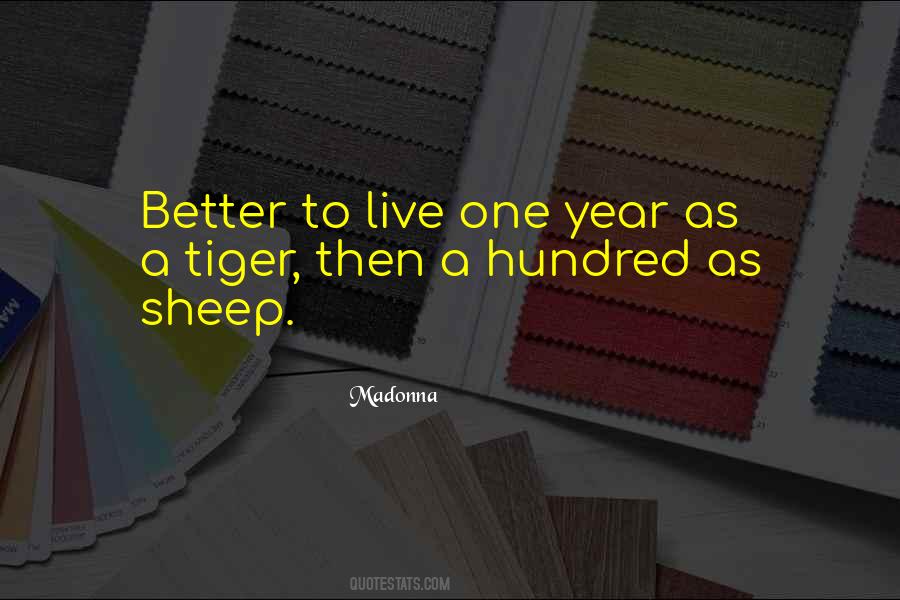 Year Of The Tiger Quotes #1878076