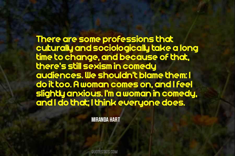 I Will Take The Blame Quotes #265728