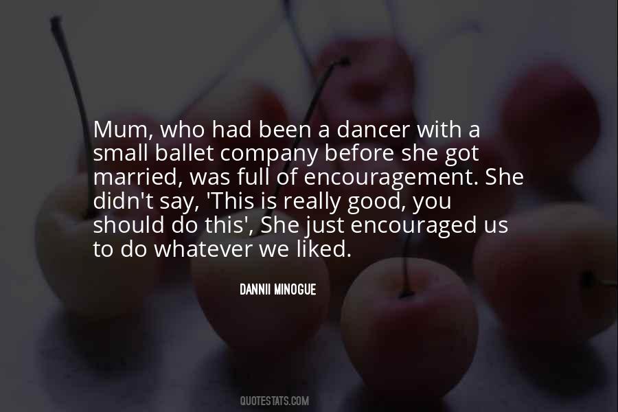 Your A Good Mum Quotes #1065715