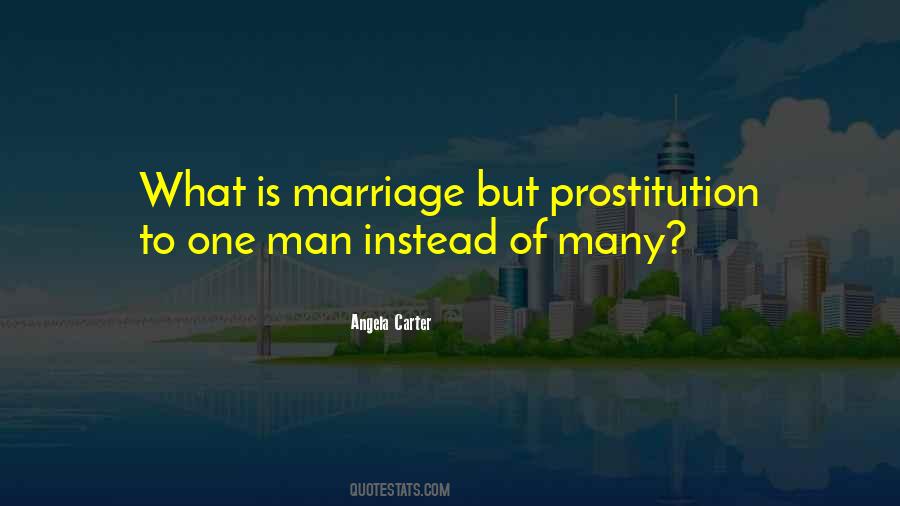 Marriage Prostitution Quotes #81709