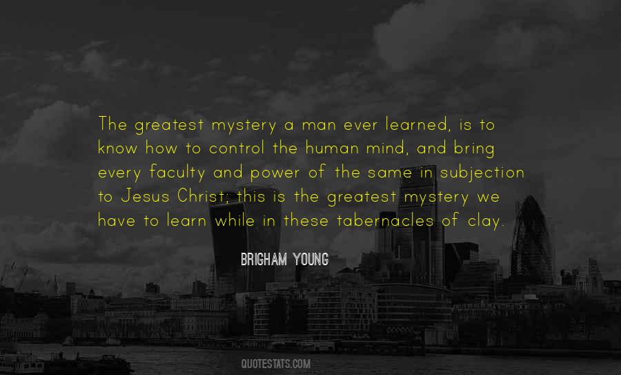 Learn To Control Your Mind Quotes #1575735