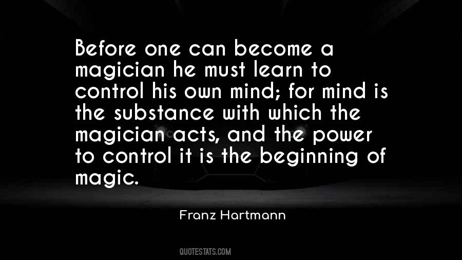 Learn To Control Your Mind Quotes #1689270