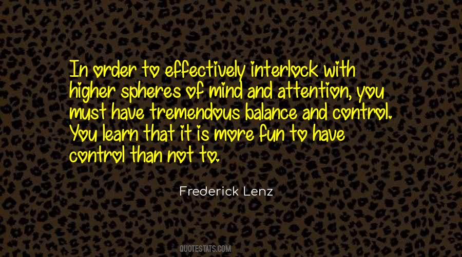 Learn To Control Your Mind Quotes #218757