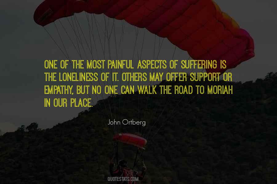 Quotes About The Suffering Of Others #1329702