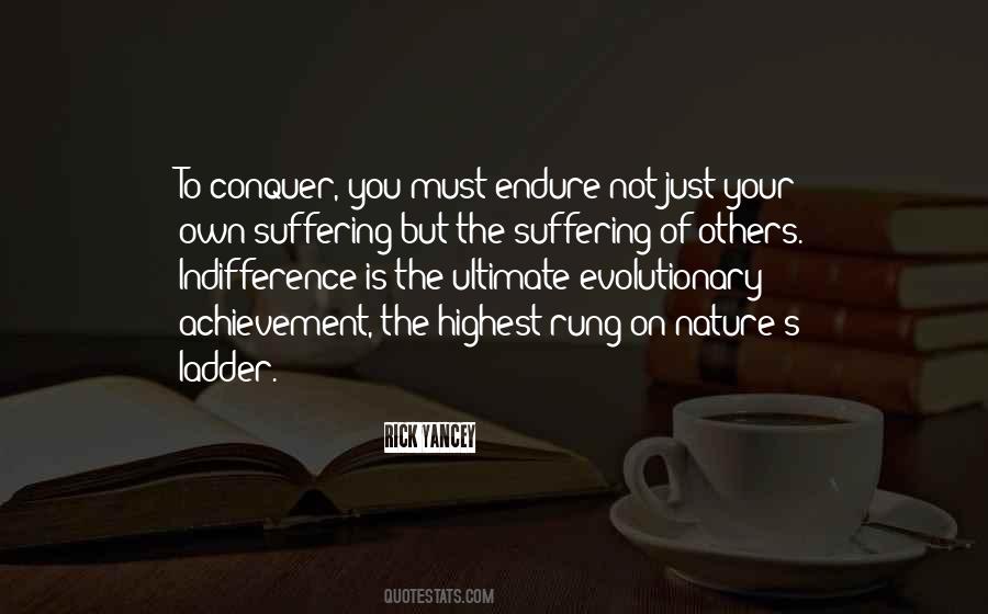 Quotes About The Suffering Of Others #220779