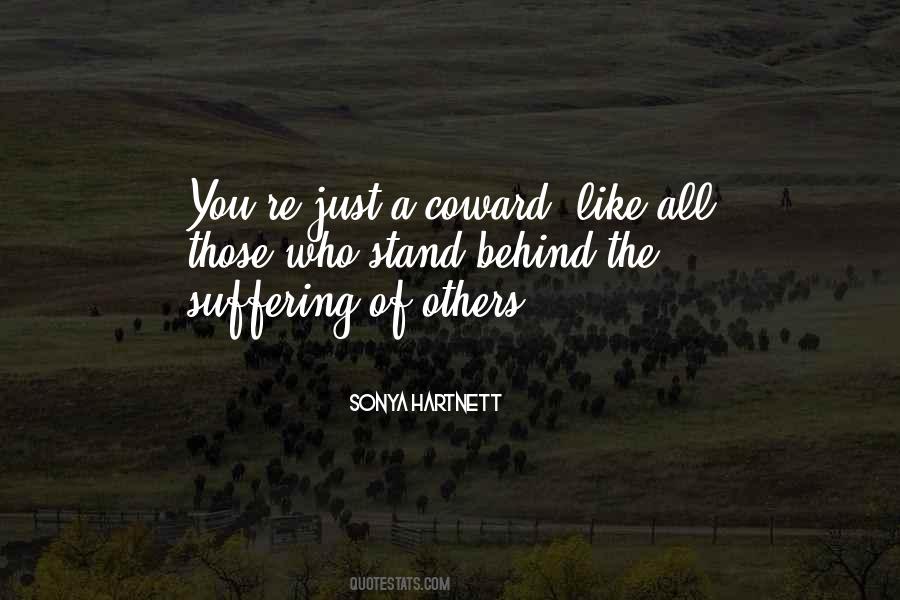 Quotes About The Suffering Of Others #912059