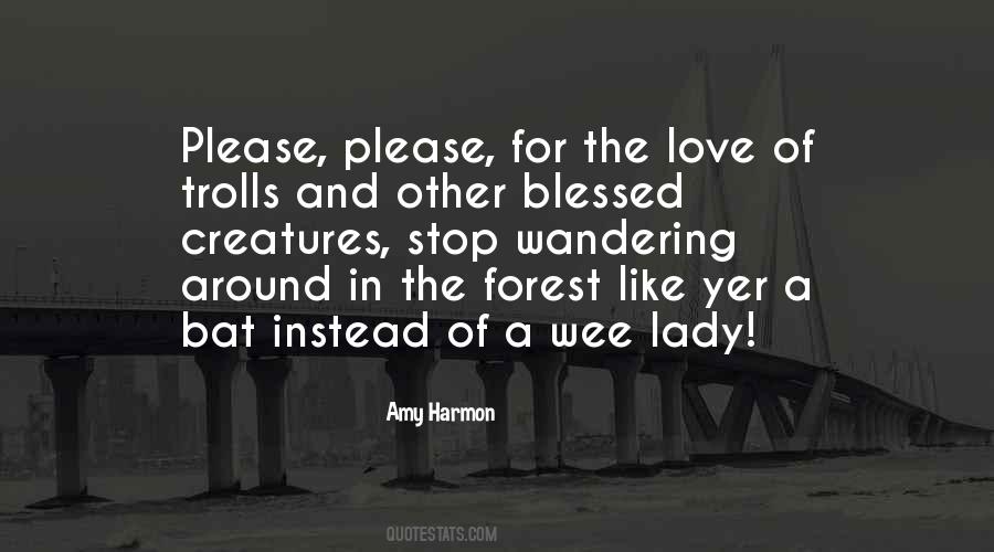 Blessed Lady Quotes #121084