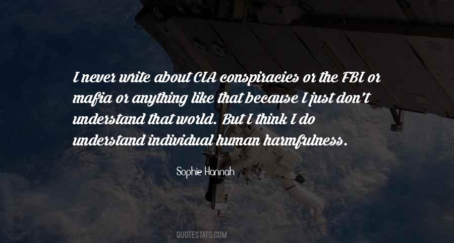 Quotes About Not Harmfulness #246325