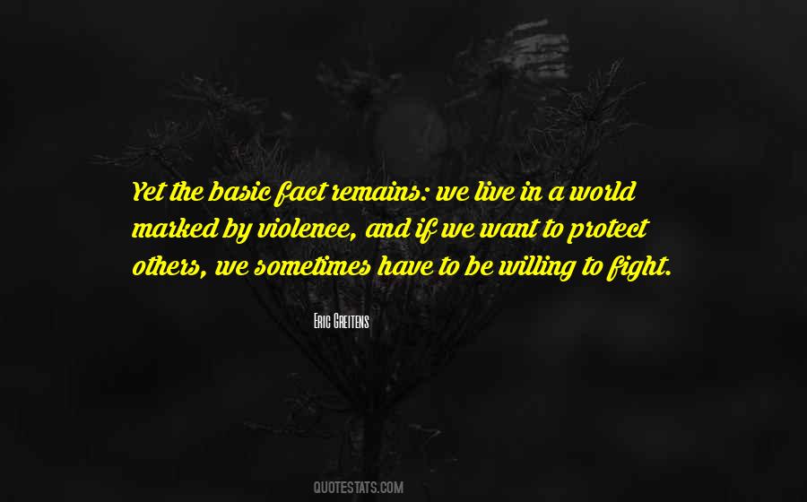 Love And Violence Quotes #1458455