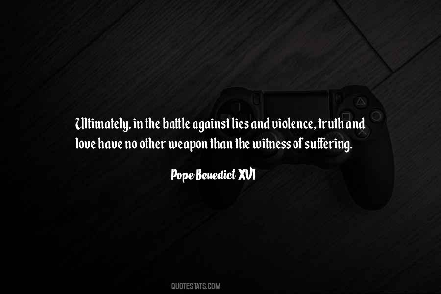 Love And Violence Quotes #1565430