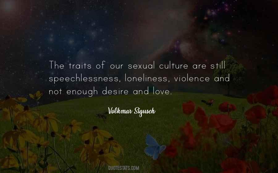 Love And Violence Quotes #982848